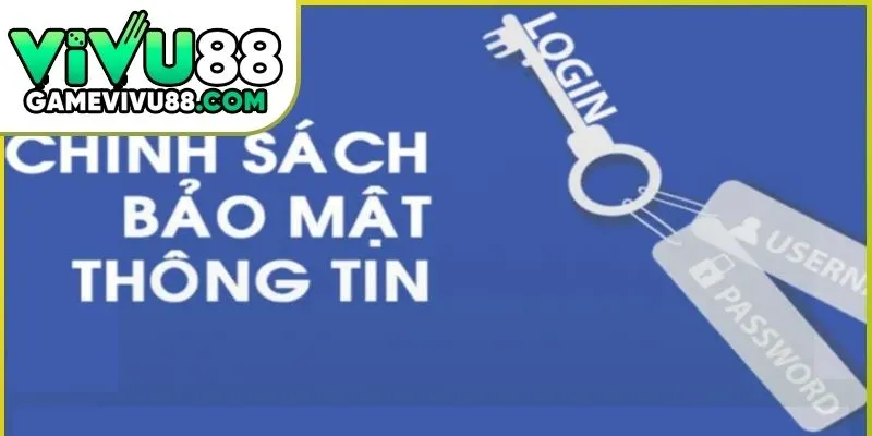chinh-sach-bao-mat-vivu88